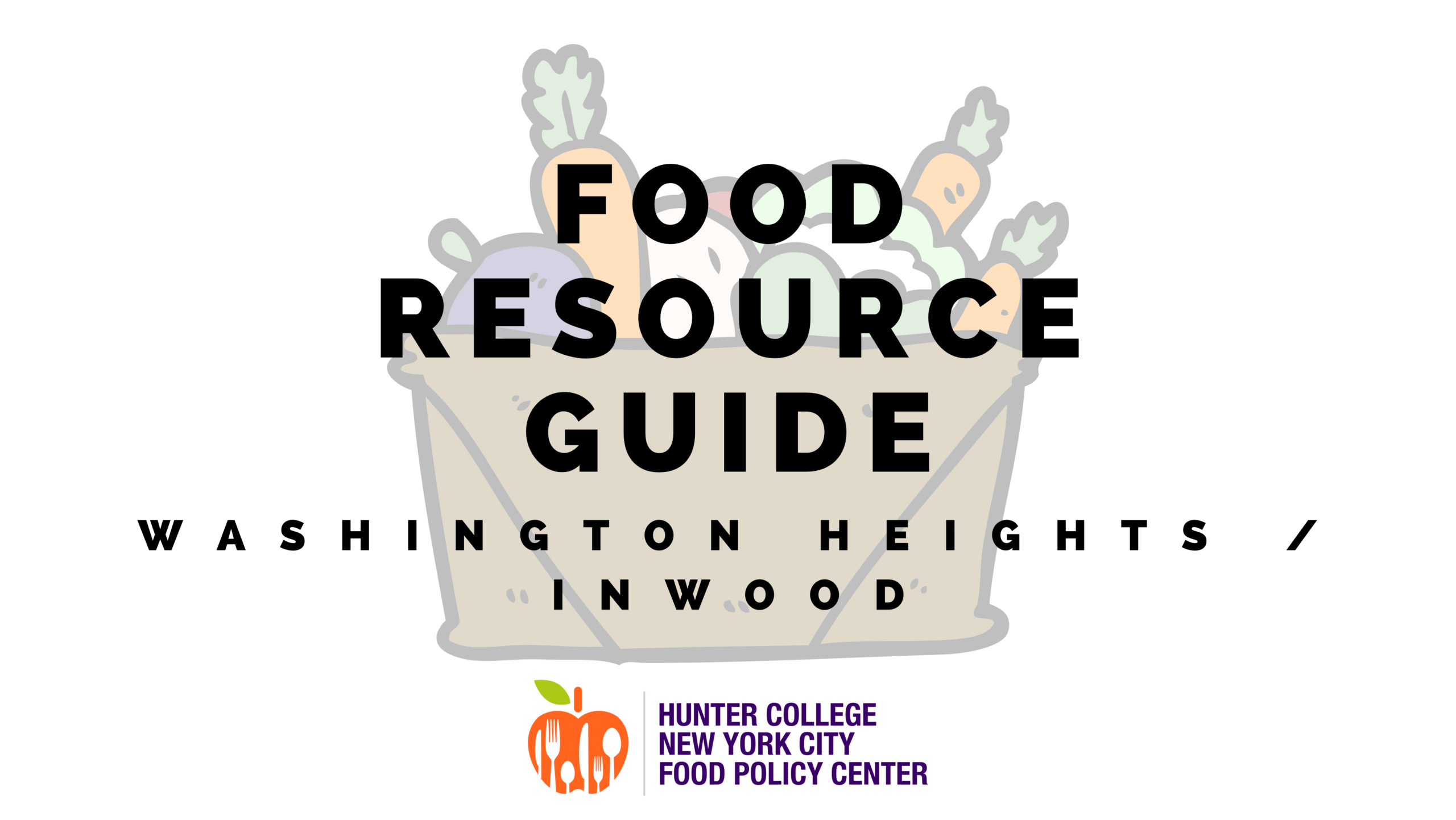 NYC Food Resource Guide Washington Heights/Inwood picture